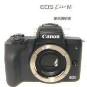【カメラ買取】キヤノン Canon EOS Kiss M ブラック ボディ 通電不可の査定価格